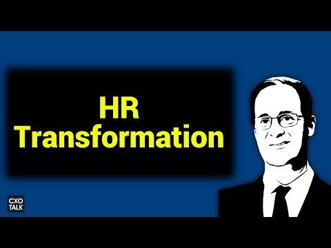 Hr Transformation And Data Driven Strategy Cxotalk