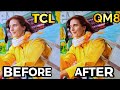 TCL QM8 Before & After Settings Recommendation