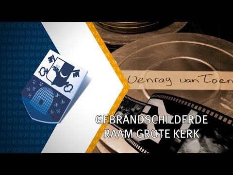 Venray van toen 13 januari 2018 - Het gebrandschilderde raam Grote Kerk - Peel en Maas TV Venray