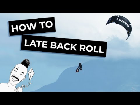 How to Kiteloop Late Back Roll!