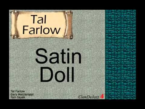 Tal Farlow: Satin Doll.
