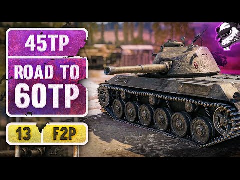 "F2P" Road to 60TP - Episode #13 45TP - Severely Underrated! [World of Tanks - Gameplay - DE]