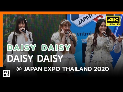 200201 DAISY DAISY - Daisy Daisy (JJ Focus) @ Japan Expo Thailand 2020