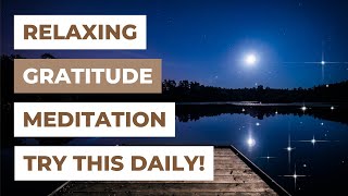 EVENING GRATITUDE MEDITATION | Law of Attraction