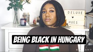 BEING BLACK in HUNGARY || Being Black in BUDAPEST || BLACK GIRL LIVING IN HUNGARY || OBSY INYANG