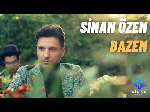 Sinan Özen - Bazen (Official Video)