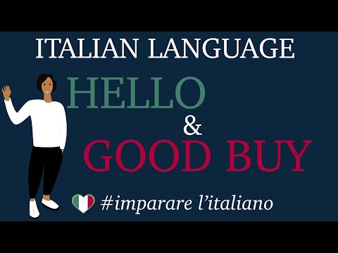 Italian Language | How to say Hello and Goodbye in Italian #italianforhello