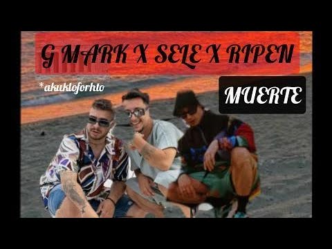 G MARK X RIPEN X SELE MUERTE♥️ (Akukloforhto)