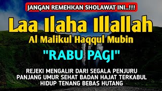 Download lagu SHOLAWAT PEMBUKA REZEKI PENUH BERKAH - Laa ilaha illallah al malikul haqqul mubin mp3 Download lagu SHOLAWAT PEMBUKA REZEKI PENUH BERKAH - Laa ilaha illallah al malikul haqqul mubin mp3
