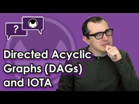 Bitcoin Q&A: Directed Acyclic Graphs (DAGs) and IOTA Video