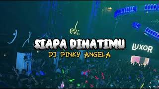 Download lagu SINGLE FUNKOT • SIAPA DIHATIMU • VIRAL TIKTOK 2026 [DJ PINKY ANGELA] mp3