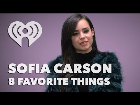 Sofia Carson Interview - Reveals Her Favorite Things