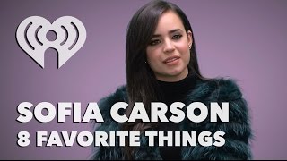 Sofia Carson Interview - Reveals Her Favorite Things