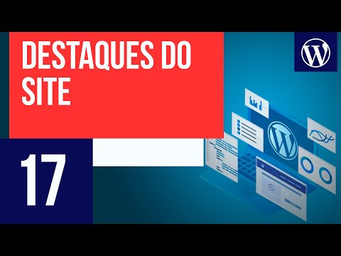 Destaques do Site Curso WordPress 17