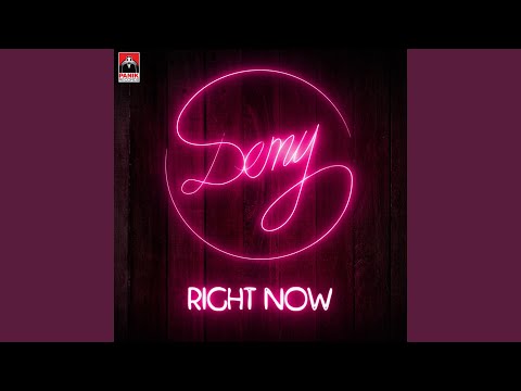Right Now