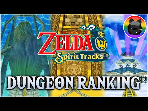 Ranking the Best Dungeons of Zelda: Spirit Tracks!
