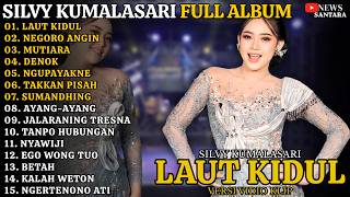 Download lagu Silvy Kumalasari Full Album Terbaru - Laut Kidul - Negoro Angin - Mutiara #silvykumalasari #trending mp3