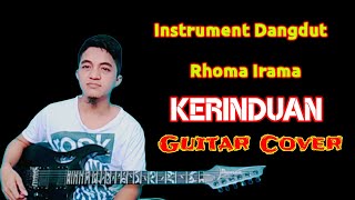 Download lagu KERINDUAN RHOMA IRAMA COVER GITAR   LIRIK | INSTRUMEN DANGDUT mp3