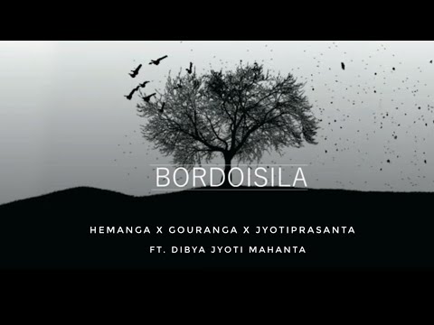 BORDOISILA | FUSED WITH FOLK ft DIBYAJYOTI MAHANTA