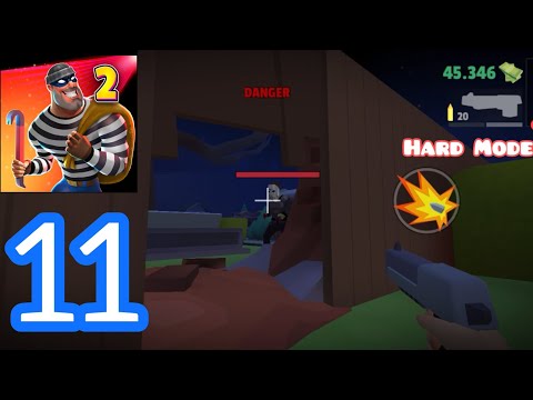 Robbery Madness 2 Gameplay Walkthrough Part 11 House-Z: Hard Mode ( Android, iOS)
