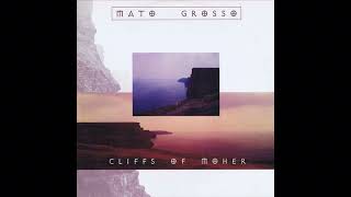 Mato Grosso - Cliffs Of Moher (Celtic Mix, 1996)