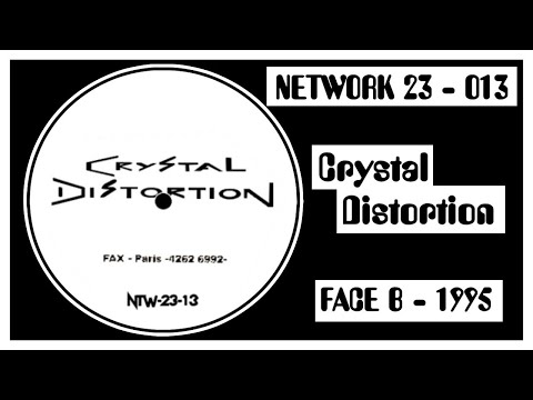 Network23 - 013 - Crystal Distortion - B