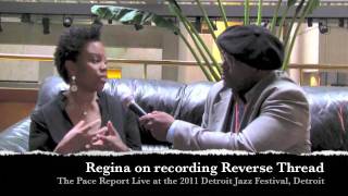 The Pace Report: "Threading Forward Musically" The Regina Carter Interview