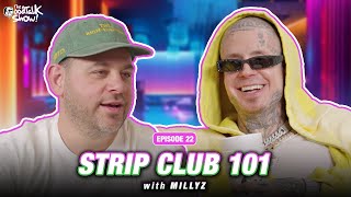 How Millyz Throws Cash in the Strip Club | The GoodTalk Show Ep #22