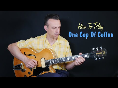 Rockabilly Guitar Lesson - One Cup Of Coffee