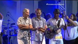 CAETANO VELOSO junto a MORENO VELOSO - "ALEGRÍA ALEGRÍA" CARNAVAL SALVADOR, BAHÍA 2017 – 03 de 03