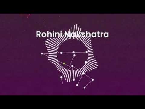 Rohini Nakshatra | Rohini Nakshatra Song | Beauty, Abundance, Passion & Moon’s Favorite Star