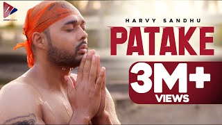 PATAKE (Full Song) | Harvy Sandhu | G-TA | Latest Punjabi Songs 2018