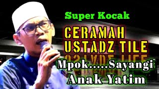Download lagu Ceramah Lucu Ustadz Tile Terbaru ⭕ Sayangi Anak Yatim @KasetkosotL4L mp3 Download lagu Ceramah Lucu Ustadz Tile Terbaru ⭕ Sayangi Anak Yatim @KasetkosotL4L mp3
