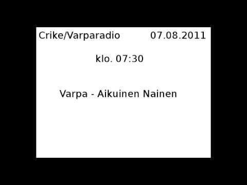 Crikeradio 07.08.2011: Varpa - Aikuinen Nainen