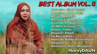Download lagu Best Album Sholawat Vol.8 - NancyDAUN | Sholawat Terbaik Sepanjang Masa mp3