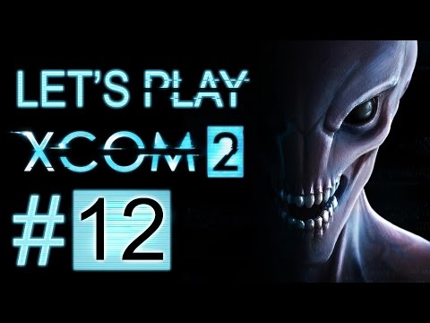 Let's Play XCOM 2 (part 12 - Snakes On a Skyranger [blind])