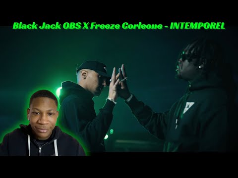 American Reaction To French Drill Black Jack OBS X Freeze Corleone - INTEMPOREL