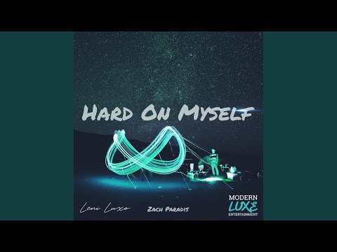 Hard on Myself (feat. Zach Paradis)