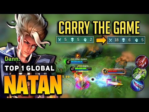 NATAN KING! Carry The Game [ Top 1 Global Natan Best Build ] By Dann - Mobile Legends