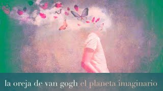 la oreja de van gogh mi pequeño gran valiente audio