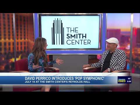 IN STUDIO DAVID PERRICO-POP SYMPHONIC 7-14-23 AT THE SMITH CENTER "LAS VEGAS NOW" KLAS