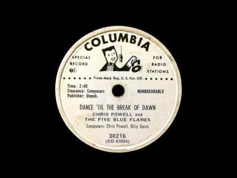 78 RPM: Chris Powell & The Five Blue Flames - Dance 'Til The Break Of Dawn