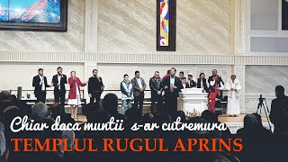 Download lagu Templul Rugul Aprins - Chiar dacă munții s-ar cutremura | Live mp3 Download lagu Templul Rugul Aprins - Chiar dacă munții s-ar cutremura | Live mp3