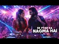 EK PYAR KA NAGMA HAI DJ REMIX BASS BOOSTED OLD IS GOLD 2026 EkPyarKaNagmaHai