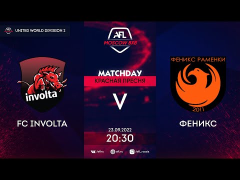 AFL22. United World. Division 2. Day 13. FC Involta - Феникс