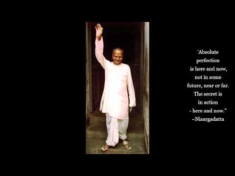 Sri Nisargadatta Maharaj - an "I Am That" Meditation (5) - Advaita - Vedanta