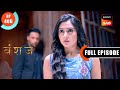 Yuvika And Yash In A Tense Standoff Vanshaj Ep 406 Full Episode 26 Sep 2024