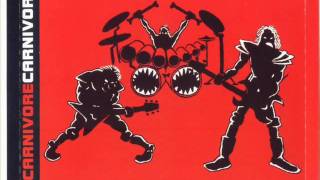 Carnivore - 5) Legion of Doom