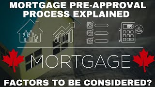 Mortgage Pre-approval Process Explained | Factors Considered | Mortgage Pre-approval Calculator