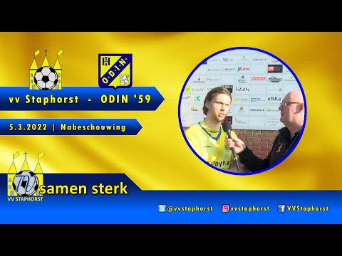 vv Staphorst - ODIN '59 | 5.3.2022 | Nabeschouwing